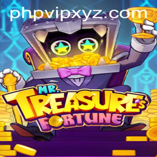 Explore the Exciting World of MrTreasuresFortune: A 2023 Gaming Sensation