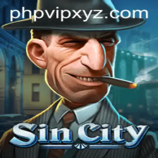 Unveiling SinCity: The Intriguing World of PHPVIP Gaming Adventure